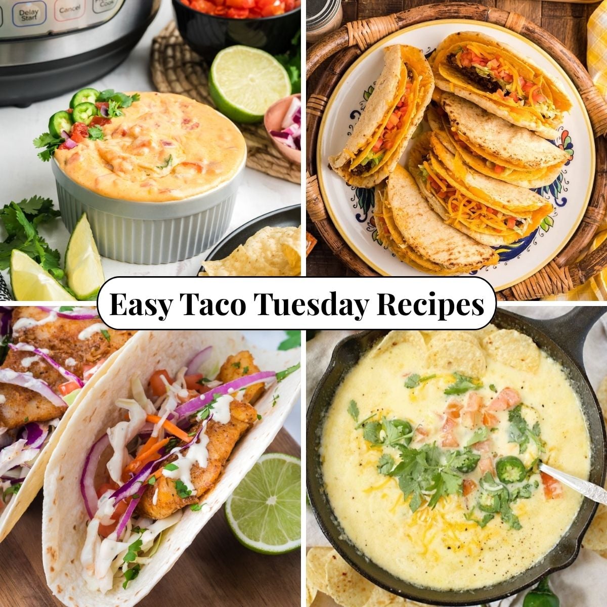 Four different photos of Easy Taco Tuesday Recipes.