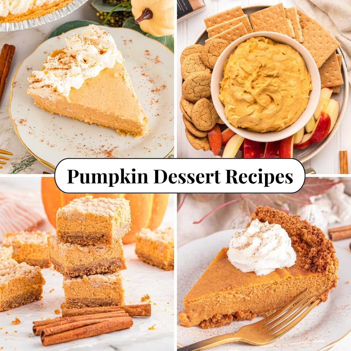 Four different photos of Pumpkin Dessert Recipes.