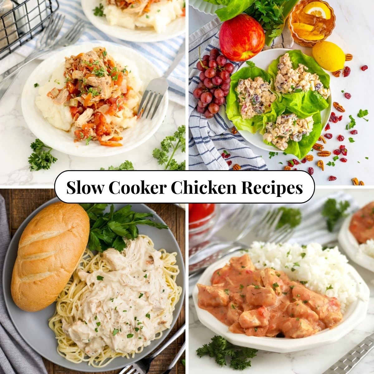 Four different photos of Slow Cooker Chicken Recipes.