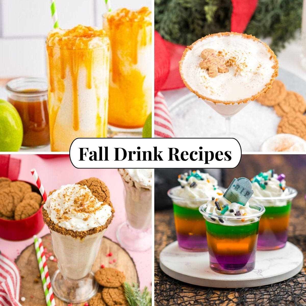 Four different photos of Fall Drink Recipes.