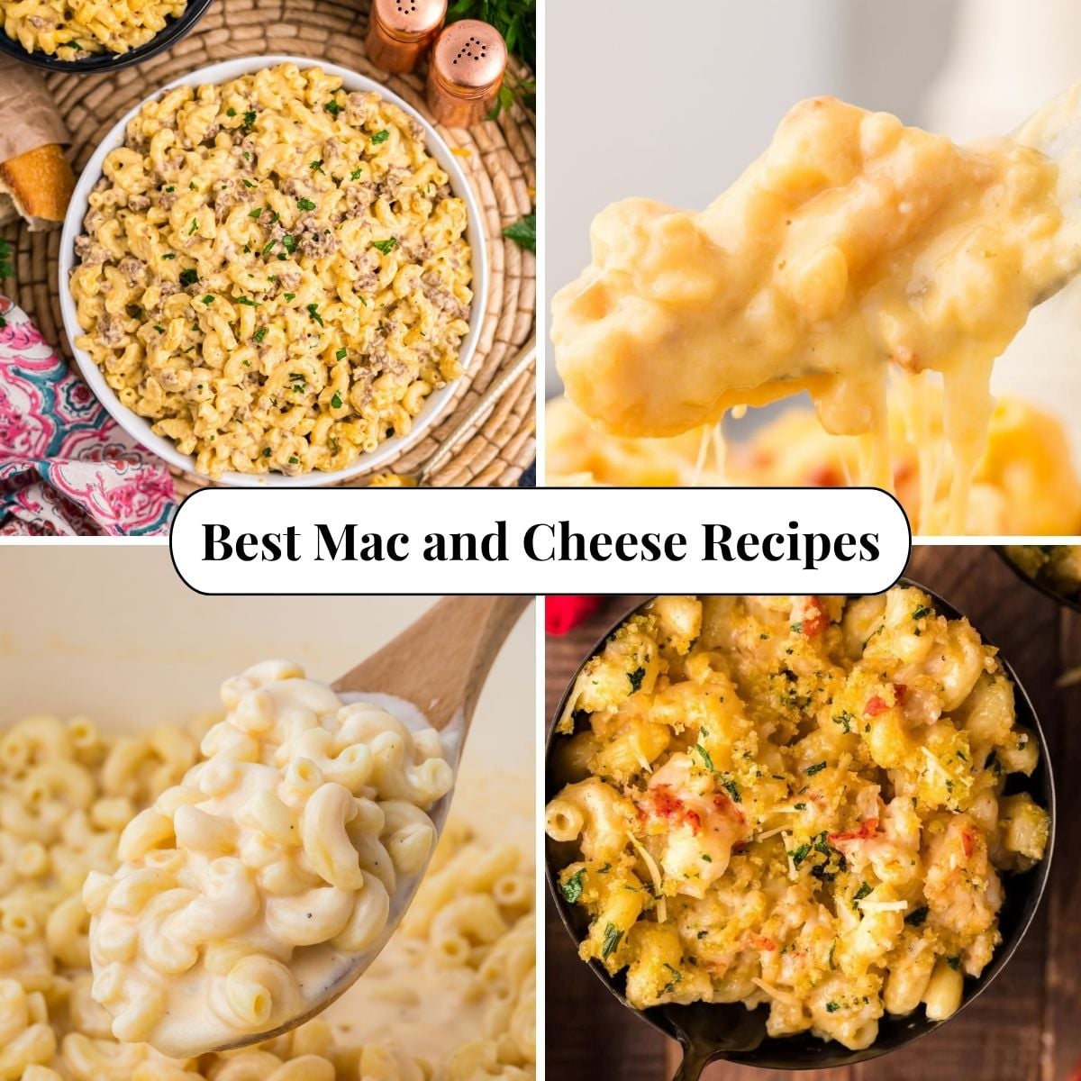 Four different photos of Best Mac and Cheese Recipes.