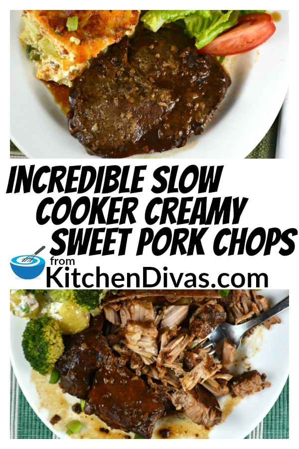 Incredible Slow Cooker Creamy Sweet Pork Chops are named incredible for a reason. These pork chops are so easy, only 4 ingredients, and totally delicious.